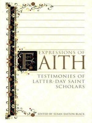 cover image of Expressions of Faith: Testimonies of Latter-day Saint Scholars